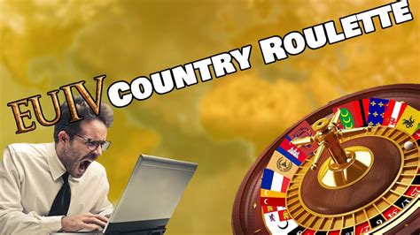 eu4 country roulette.
